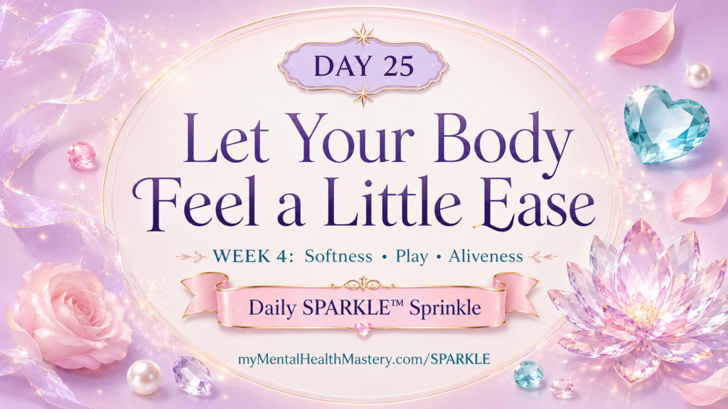 DAY 25 — Do Something Kind for Yourself